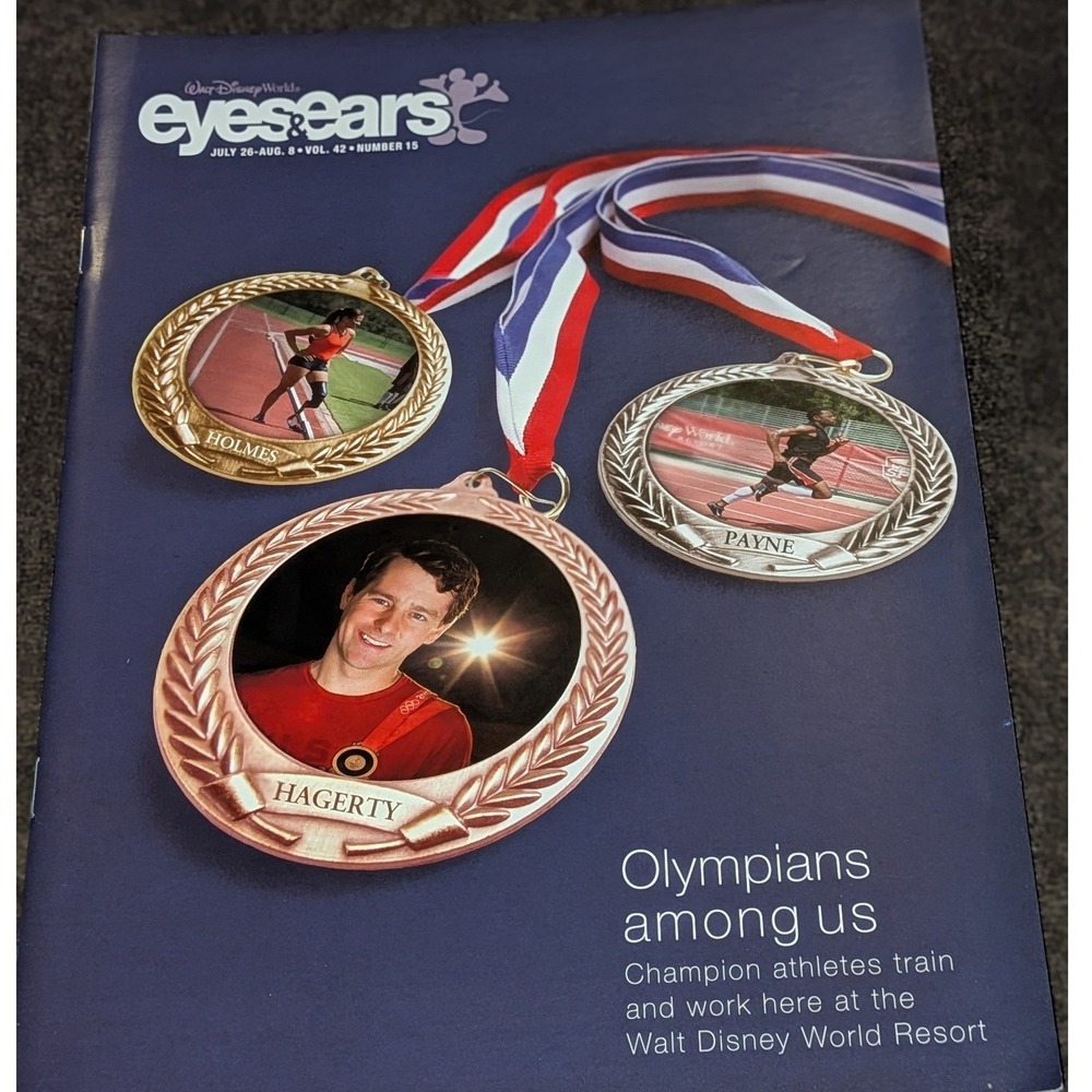 Walt Disney World Eyes & Ears Vol 42 No 15 Olympians Among Us Cast Magazine July